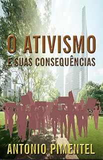 Livro O ATIVISMO E AS SUAS CONSEQUÊNCIA
