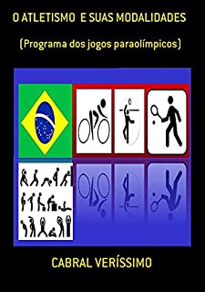 Livro O Atletismo  E Suas Modalidades