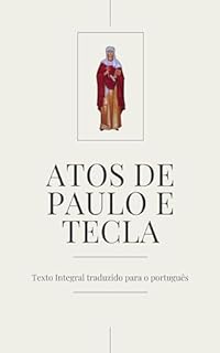 Livro Atos de Paulo e Tecla (Apócrifos)