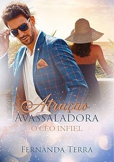 Livro Atração Avassaladora - O CEO Infiel