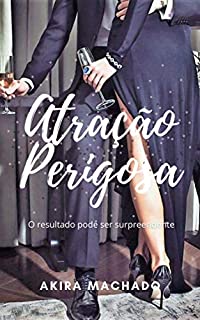 Livro Atração Perigosa