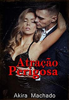 Livro atração perigosa