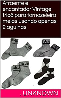 Livro Atraente e encantador Vintage tricô para tornozeleira meias usando apenas 2 agulhas
