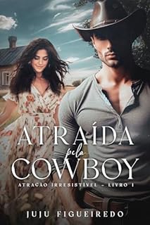 Livro Atraída Pelo Cowboy: Livro único