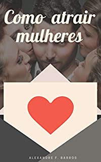 Livro Como atrair mulheres