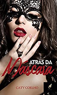 Livro Atrás da Máscara