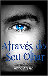 Livro Através do Seu Olhar