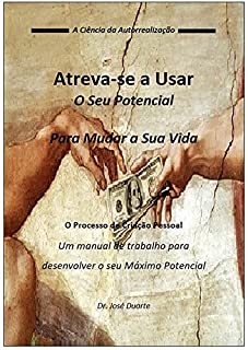 Livro Atreva-se a Usar o Seu Potencial