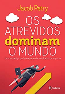 Livro Os atrevidos dominam o mundo