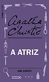 Livro A atriz: Um conto