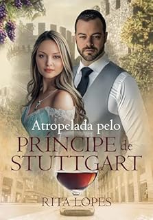 Livro ATROPELADA PELO PRÍNCIPE DE STUTTGART