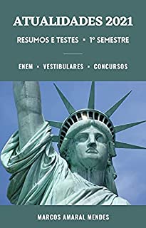 Livro Atualidades 2021: Resumos e Testes: 1º Semestre