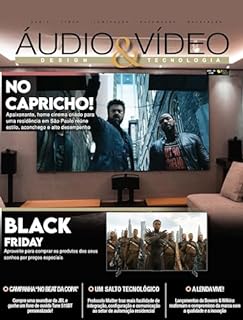 Áudio & Vídeo – Design e Tecnologia Ed. 199 - NO CAPRICHO