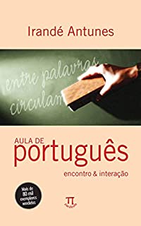 Aula de português: Encontro & interação