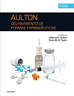 Aulton Delineamento de Formas Farmacêuticas