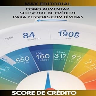 Livro Como aumentar seu score de crédito: Para pessoas com dívidas