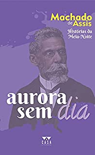 Livro Aurora sem dia: Histórias da Meia-Noite