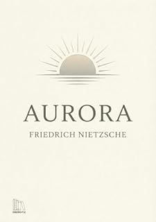 Livro Aurora: Reflexões sobre os preconceitos morais