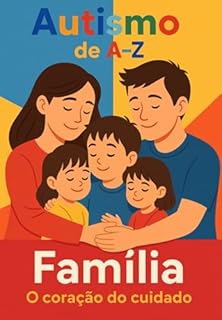 Livro Autismo De A-z: F - Família