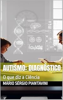 Livro Autismo: Diagnóstico : O que diz a Ciência