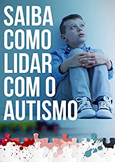 Livro Autismo: Saiba Tudo Sobre essa Condição