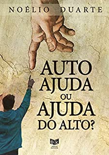 Auto-ajuda ou ajuda do alto