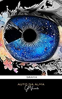 Livro Auto da alma de Gil Vicente: Literatura dramática