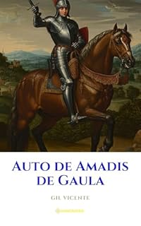 Livro Auto de Amadis de Gaula