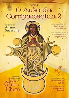 Livro O Auto da Compadecida 2: As novas aventuras de João Grilo e Chicó