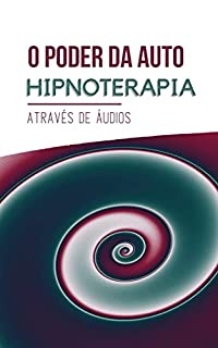 Livro O poder da auto hipnoterapia