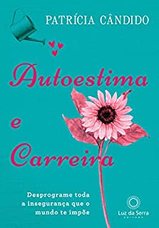 Livro Autoestima e carreira
