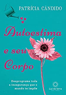 Livro Autoestima e seu corpo
