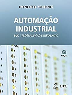 Livro Automação Industrial: PLC: Programação e Instalação