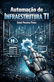 Livro Automação de Infraestrutura TI