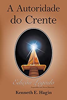 Livro Autoridade do Crente: Edição Legado