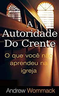 A Autoridade do Crente