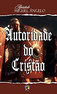 Livro A Autoridade do Cristão