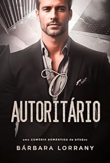 Livro O AUTORITÁRIO