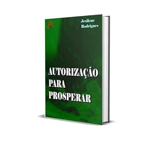 Livro AUTORIZAÇÃO PARA PROSPERAR