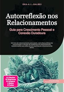 Livro Autorreflexão nos Relacionamentos: Guia para Crescimento Pessoal e Conexão Duradoura