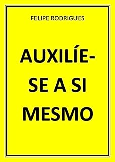 Livro AUXILÍE-SE A SI MESMO