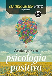 Livro Avaliação em psicologia positiva
