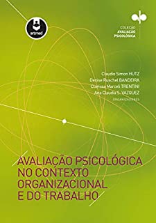 Livro Avaliação Psicológica no Contexto Organizacional e do Trabalho