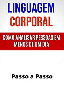 Livro Como Avaliar Uma Pessoa no Olhar