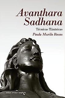 Livro Avanthara Sadhana: Técnicas Tântricas