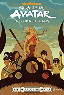 Livro Avatar - A lenda de Aang: Histórias do time Avatar