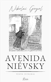 Livro Avenida Niévsky: Arabescos Conto 1 (Coleção Nikolai Gogol Livro 9)