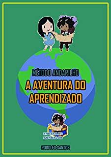 Livro A Aventura do Aprendizado [MÉTODO ANDARILHO]