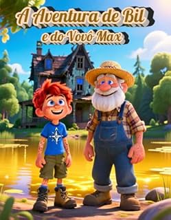 A Aventura de Bil e do Vovô Max