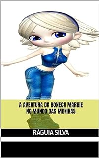 Livro A Aventura da Boneca Marbie no Mundo das Meninas